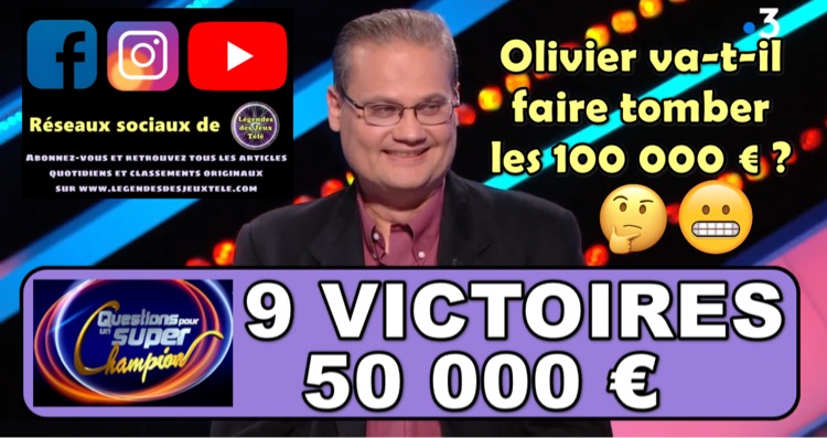 Olivier va-t-il faire tomber les 100 000 € ?