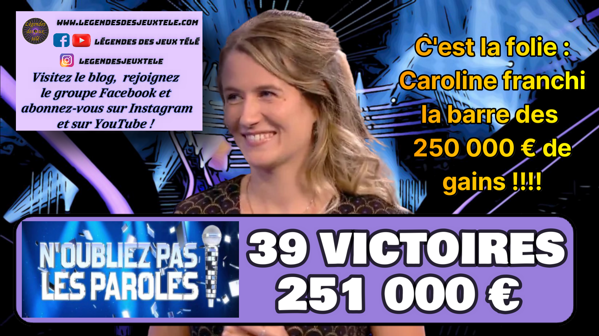 Caroline survole les classements en franchissant la barre des 250 000 € dans « n’oubliez pas les paroles » !
