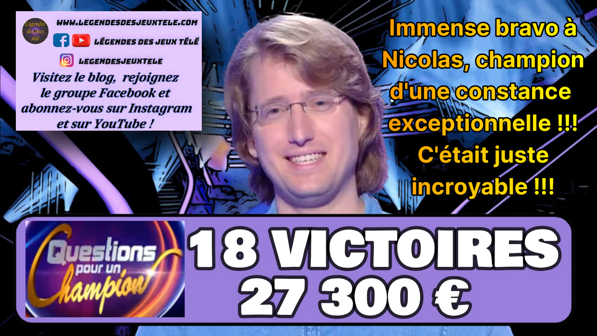 Coup de tonnerre dans « questions pour un champion » : Nicolas perd juste après avoir intégré un top 10 totalement inédit.